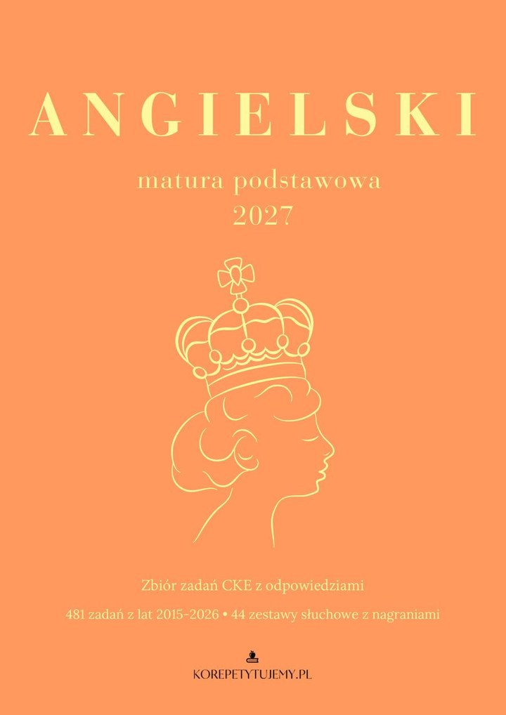 Zbiór zadań maturalnych CKE 2027 - język angielski podstawowy