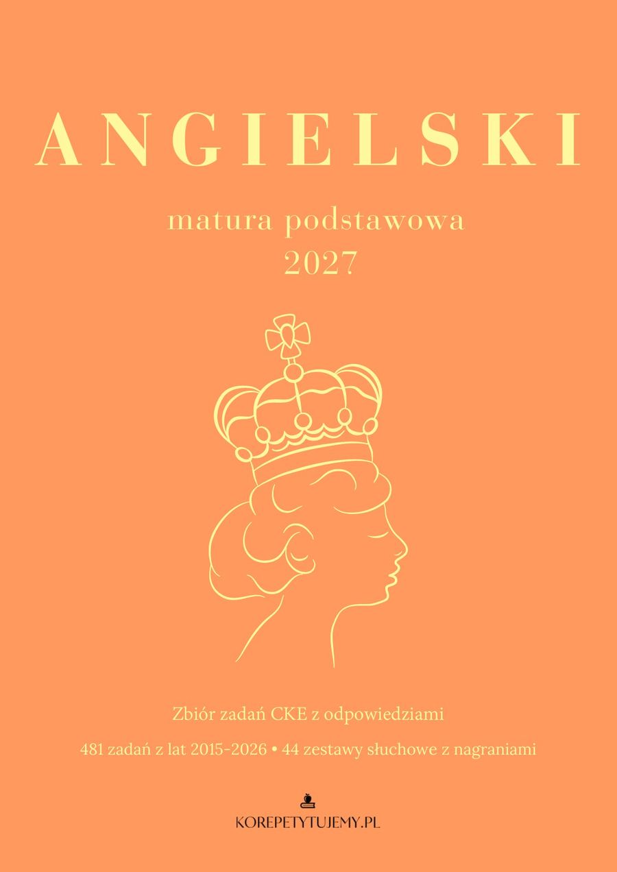 Zbiór zadań maturalnych CKE do matury 2027 - język angielski, poziom podstawowy - okładka zbioru
