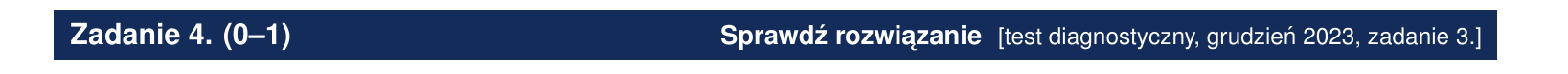 Nagłówek zadania z oznaczeniem arkusza CKE, z którego pochodzi