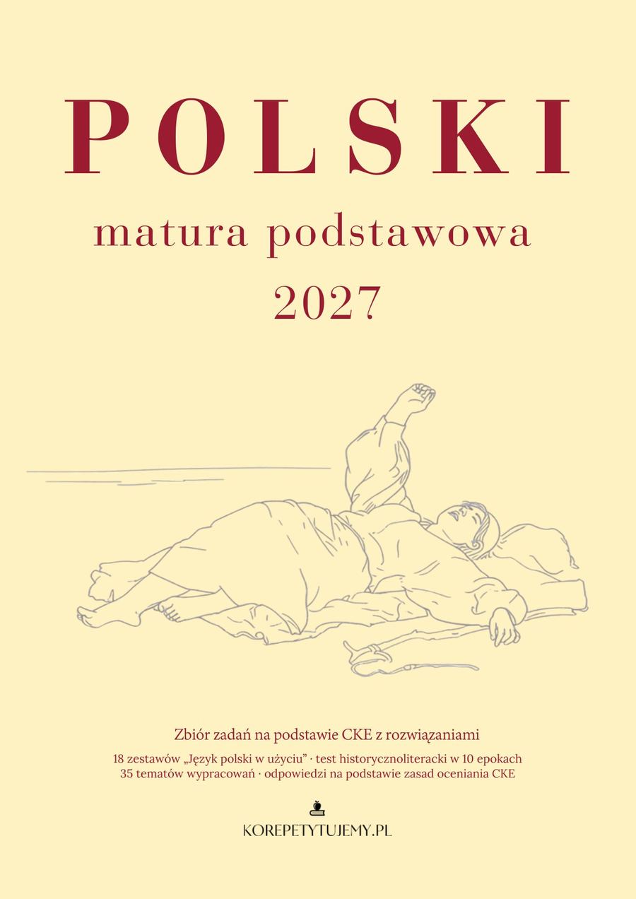 Zbiór zadań CKE - język polski podstawowy, matura 2027